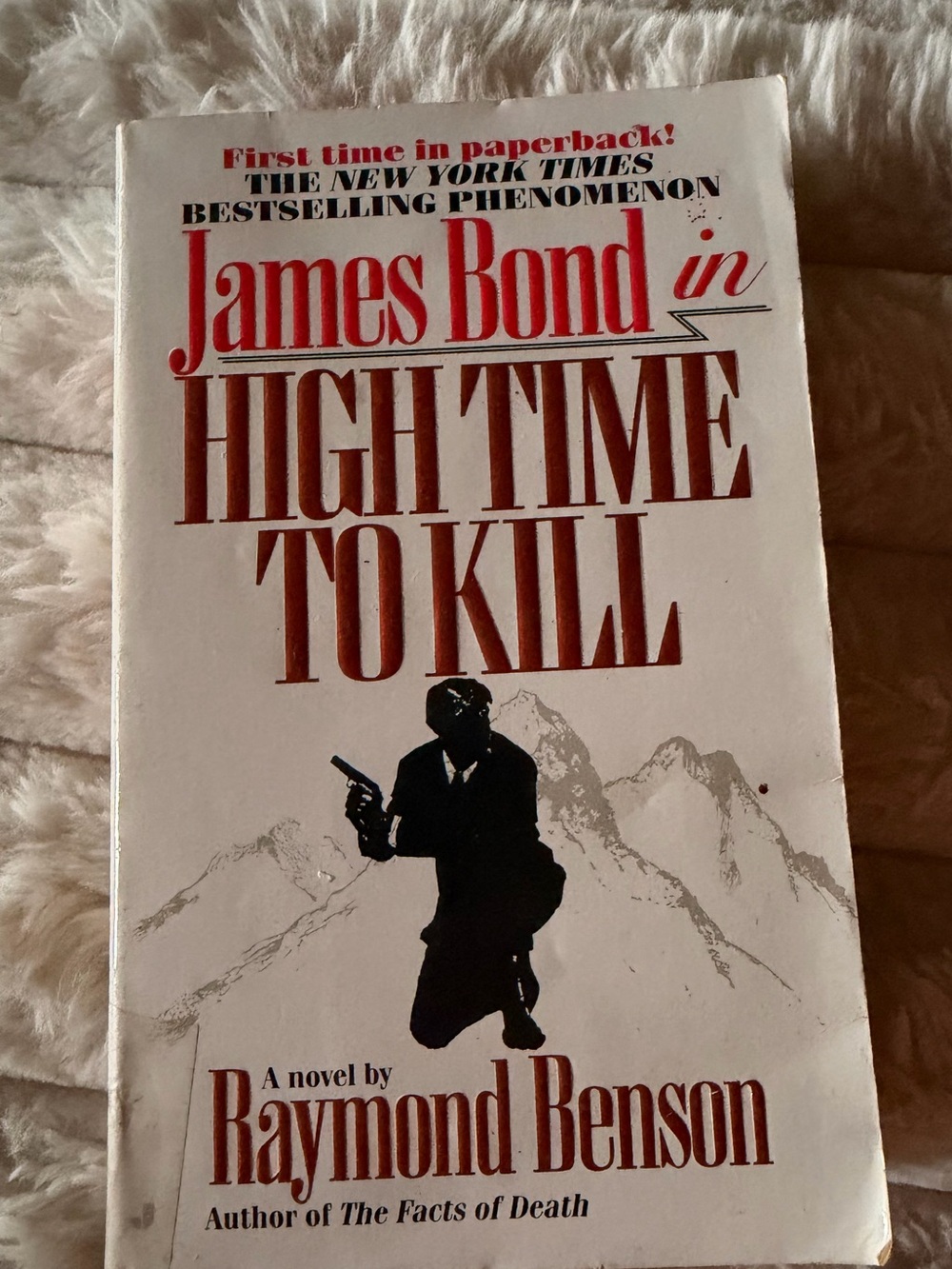 James Bond: High Time to Kill by Raymond Benson - White & Red Paperback